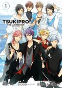TSUKIPRO THE ANIMATION（１）(ＺＥＲＯ-ＳＵＭコミックス)