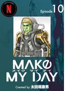 MAKE MY DAY(10)
