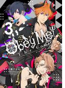 Obey Me! The Comic 3巻(マッグガーデンコミックス Beat'sシリーズ)