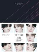 BEYOND THE STORY ビヨンド・ザ・ストーリー : 10-YEAR RECORD OF BTS