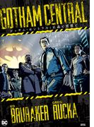 ゴッサム・セントラル：正義と悪徳と