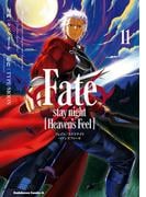 Fate／stay night [Heaven's Feel](11)(角川コミックス・エース)