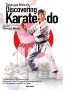 Tatsuya Naka’s Discovering Karate-do