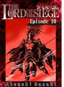 THE LORD OF THE SIEGE / Episode 10 Road to the Kingdom of the Dead-(10)(AtoCcomics)