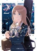BanG Dream！ It’s MyGO！！！！！ 雨にそよいで晴れを請う 2(ブシロードコミックス)
