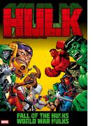 ハルク：フォール・オブ・ハルクス／ワールド・ウォー・ハルクス