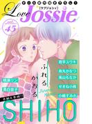 【期間限定　無料お試し版　閲覧期限2026年2月3日】Love Jossie Vol.45(Love Jossie)