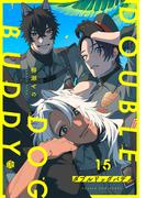 ダブルドッグバディ 第15話(Tulle)