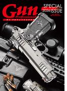 Gun Professionals SPECIAL ISSUE(月刊Gun Professionals)