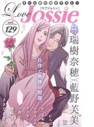 【期間限定　無料お試し版　閲覧期限2026年5月26日】Love Jossie Vol.129(Love Jossie)