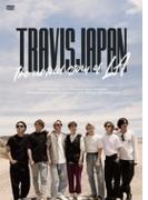Travis Japan -The untold story of LA- 【通常盤B】(DVD)【DVD】 2枚組