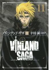 みんなのレビュー ヴィンランド サガ 11 幸村誠 著 歴史 Honto電子書籍ストア