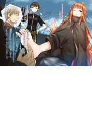 狼と香辛料 ２２ ｓｐｒｉｎｇ ｌｏｇ ５の通販 支倉凍砂 文倉十 電撃文庫 紙の本 Honto本の通販ストア