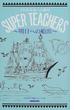 Ｓｕｐｅｒ ｔｅａｃｈｅｒｓ ＮＨＫ未来への教室 明日への船出