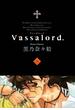 Vassalord.（３）(avarus SERIES(ブレイドコミックスアヴァルス))