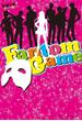Fantom Game(魔法のiらんど)
