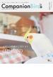 コンパニオンバード 鳥たちと楽しく快適に暮らすための情報誌 Ｎｏ．２１ はじめてのお迎え 準備からＤＩＹまで(SEIBUNDO mook)
