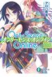 Only Sense Online 4　―オンリーセンス・オンライン―(富士見ファンタジア文庫)