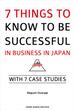 7 Things to Know to be Successful in Business in Japan