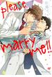 please marry me!!（４）(ビーボーイコミックス デラックス)