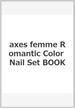 axes femme Romantic Color Nail Set BOOK
