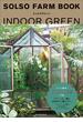 ＳＯＬＳＯ　ＦＡＲＭ　ＢＯＯＫ　インドアグリーン