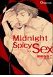 Midnight Spicy Sex