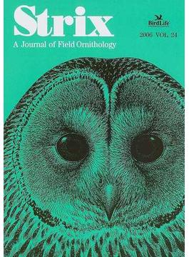Ｓｔｒｉｘ 野外鳥類学論文集 Ｖｏｌ．２４（２００６）