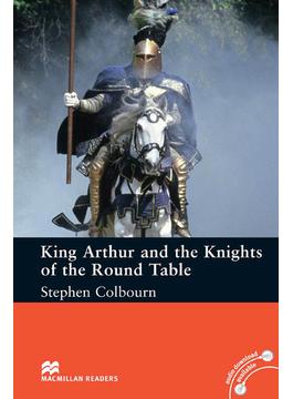 King Arthur and the Knights of the Round Table(マクミランリーダーズ)