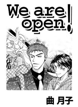 We are open！（６）(シャレードコミックス)