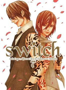 新装版　switch（７）(ＺＥＲＯ-ＳＵＭコミックス)