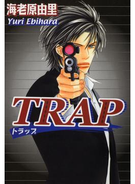 TRAP（１）(ショコラコミックス)