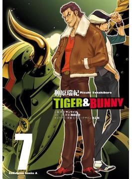TIGER＆BUNNY(7)(角川コミックス・エース)