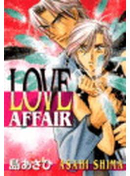 【全1-11セット】LOVE AFFAIR(drap mobile comic)