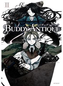 BUDDY　ANTIQUE‐バディ・アンティーク‐ 2(MFコミックス　ジーンシリーズ)