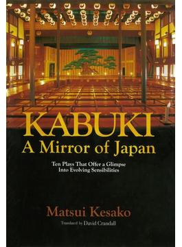 Kabuki, a Mirror of Japan