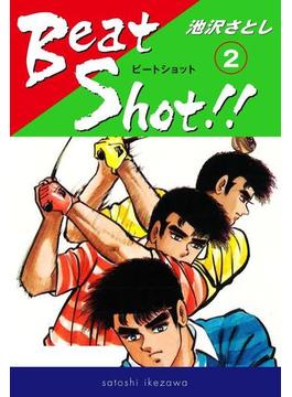 Beat Shot!!(2)