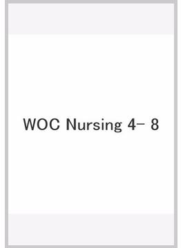 WOC Nursing 4- 8