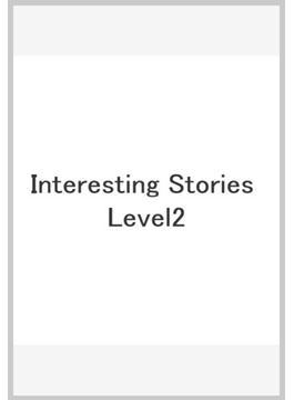Interesting Stories Level2