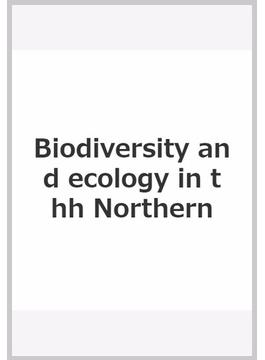 Biodiversity and ecology in thh Northern