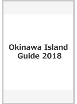 Okinawa　Island　Guide　2018
