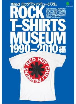 別冊2nd ROCK T-SHIRTS MUSEUM 1990-2010編