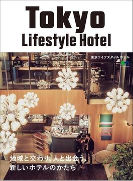 Tokyo Lifestyle Hotel
