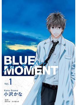 BLUE　MOMENT　ブルーモーメント Vol.1(ＢＲＩＤＧＥ　ＣＯＭＩＣＳ)