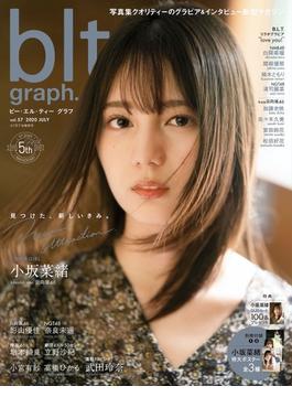 ｂｌｔ ｇｒａｐｈ． ｖｏｌ．５７（２０２０ＪＵＬＹ） 見つけた、新しいきみ。小坂菜緒