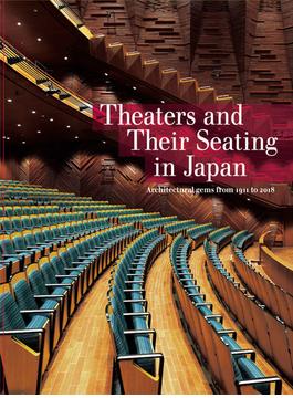 Theaters and Their Seating in Japan Architectural gems from 1911 to 2018