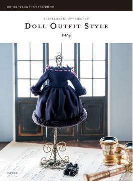 うっとりするほどかわいいドール服のレシピ　DOLL OUTFIT STYLE