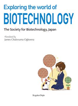 Exploring the world of Biotechnology