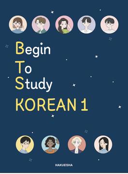 BEGIN TO STUDY KOREAN 1