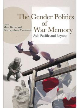 The Gender Politics of War Memory